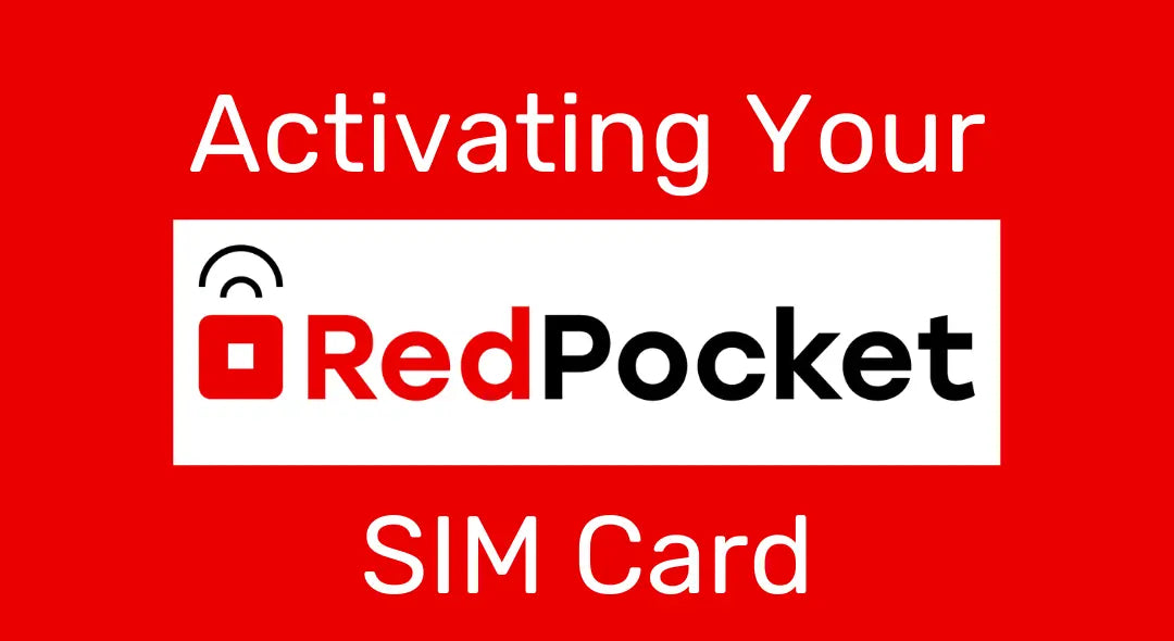 How To Activate Your Red Pocket SIM Card My TickTalk